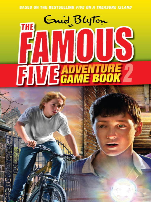 Find Adventure (eBook): Famous Five Gamebook Series, Book 2